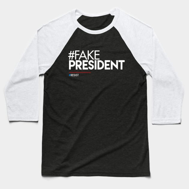 Fake President Hashtag Baseball T-Shirt by Boots